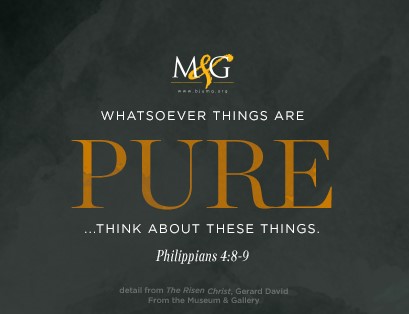 Whatsoever Things Are… Pure: Christ Blessing