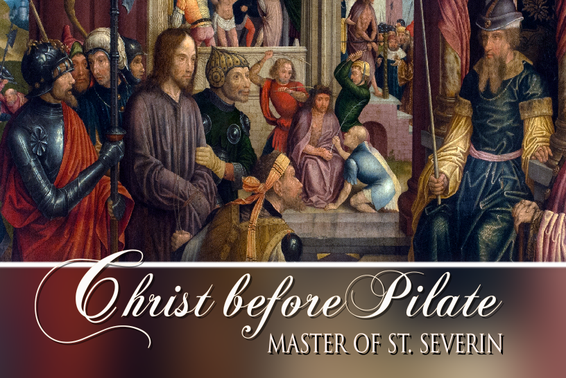 Christ before Pilate: Master of St. Severin