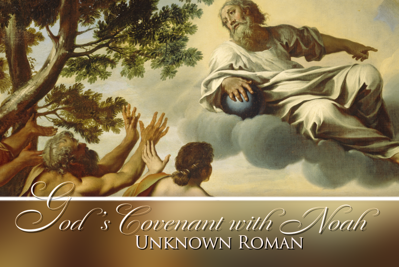 God’s Covenant with Noah, Unknown Roman