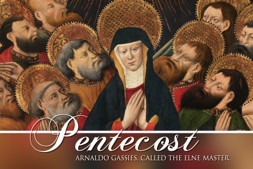 Pentecost, Arnaldo Gassies, called the Elne Master
